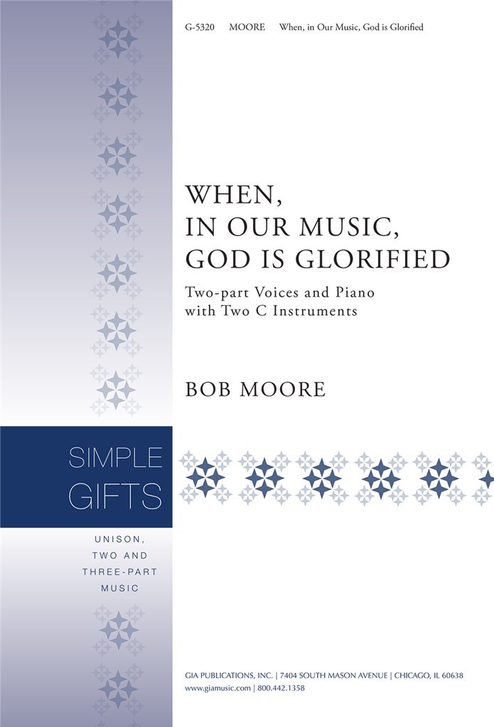 When in Our Music God Is Glorified