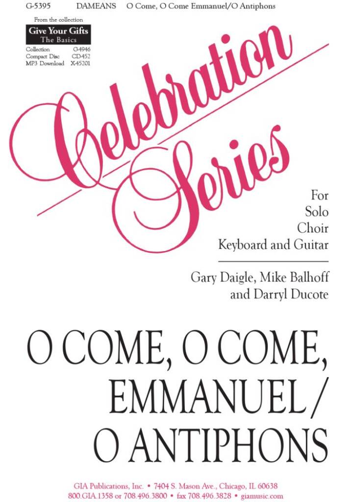 Come, O Come, Emmanuel / O Antiphons