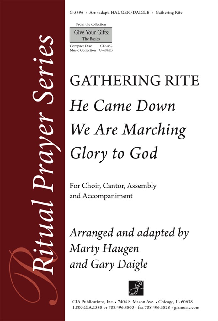 Gathering Rite: He Came Down