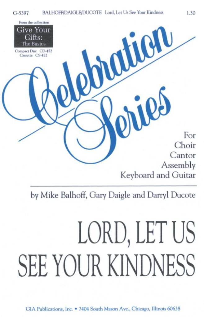 Lord, Let Us See Your Kindness / Come, O Lord
