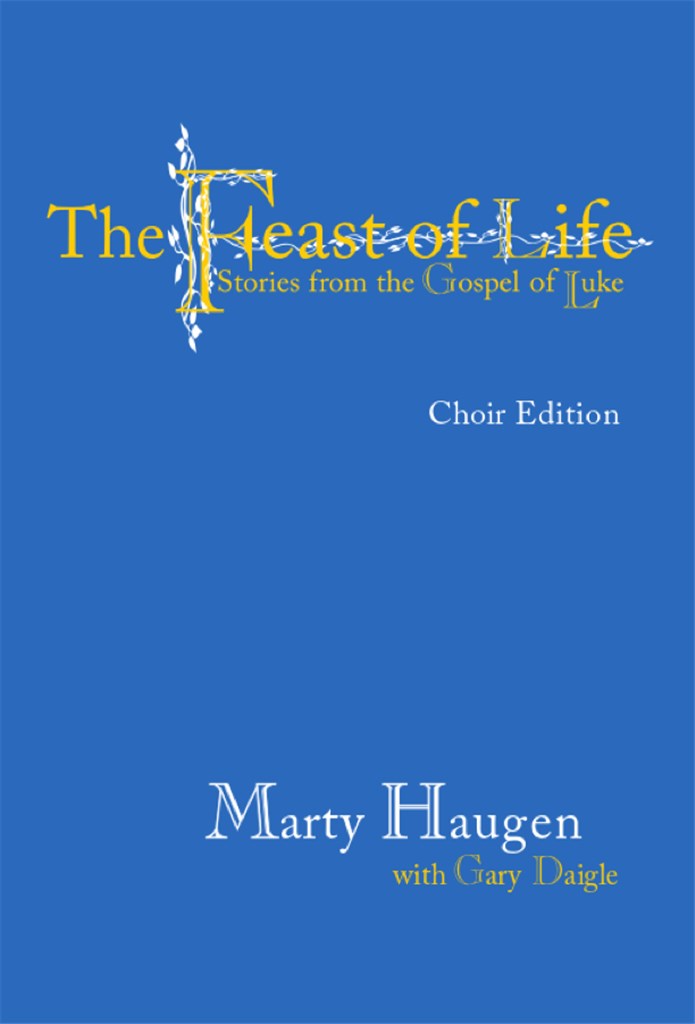 Feast of Life-Choir Edition