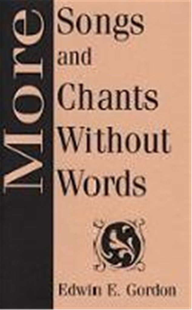 More Songs and Chants without Words