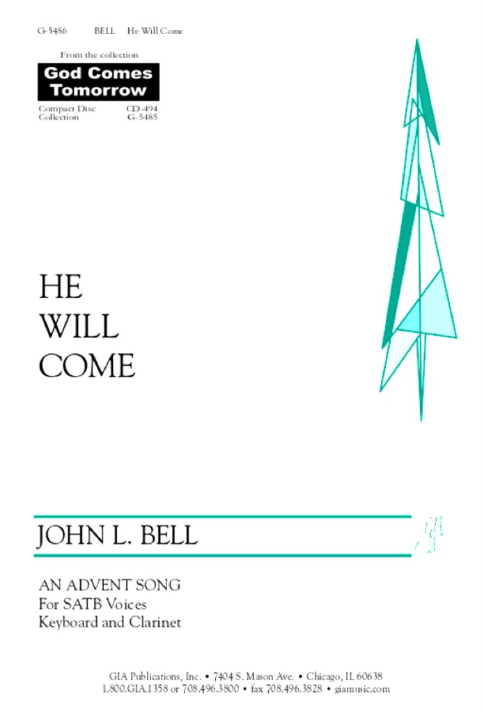He Will Come