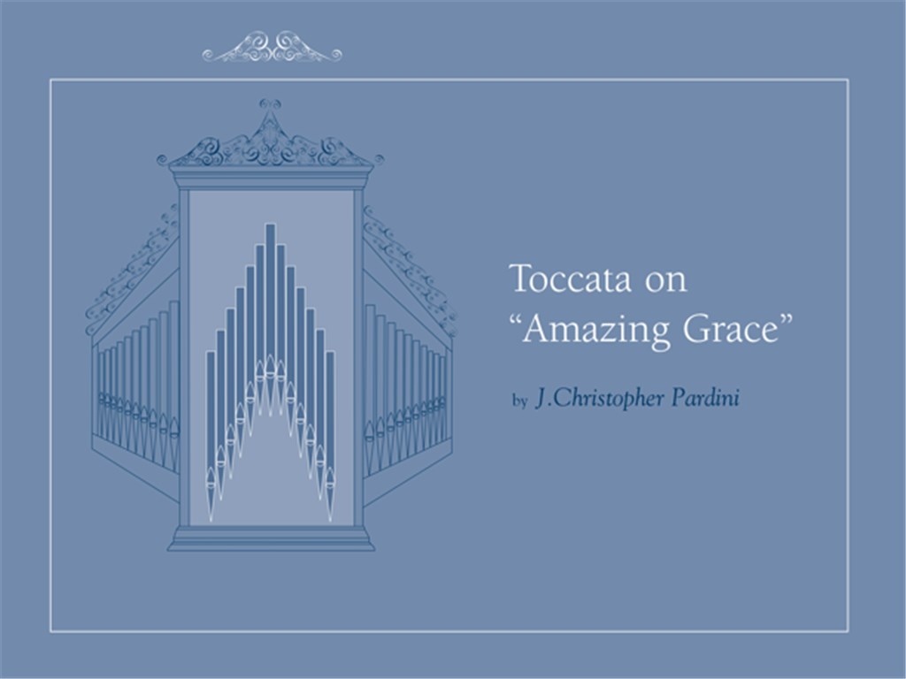 Toccata on Amazing Grace