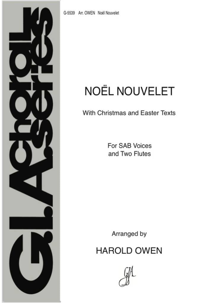 Noel Nouvelet / Now the Green Blade Rises