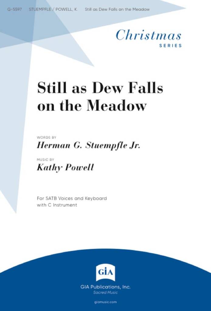Still as Dew Falls on the Meadow