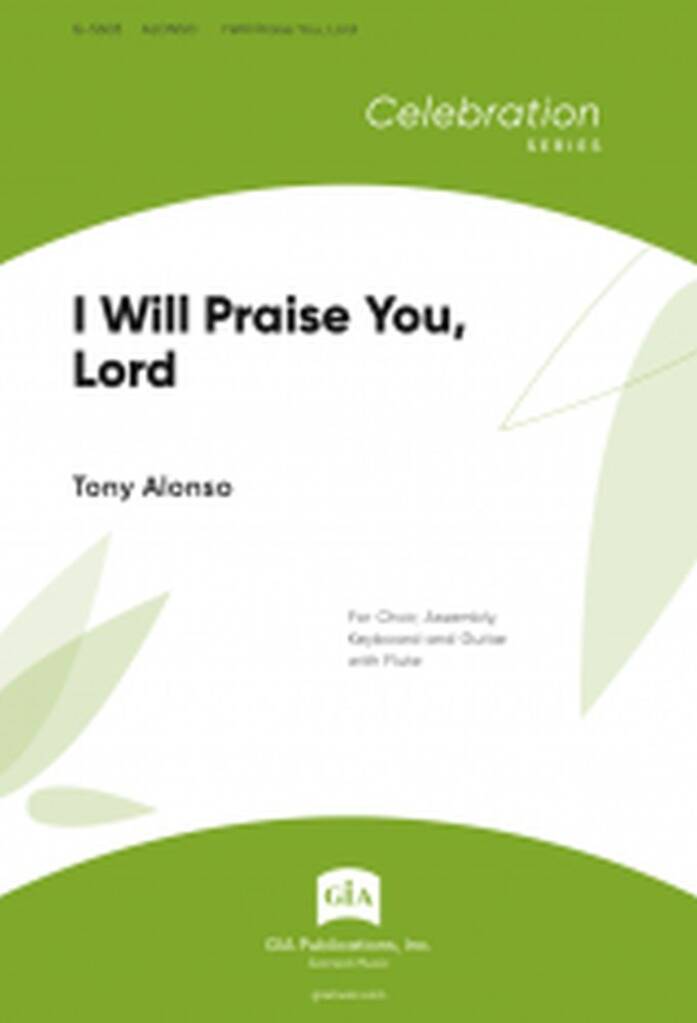 I Will Praise You, Lord - Guitar Edition