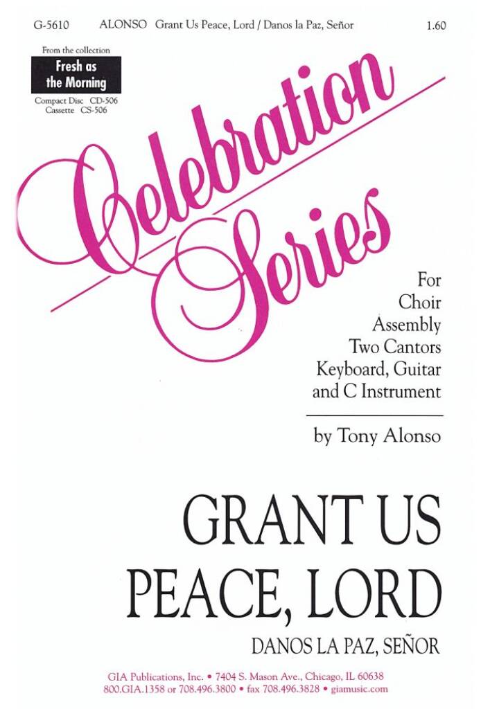 Grant Us Peace, Lord/Danos ls Paz, Senor