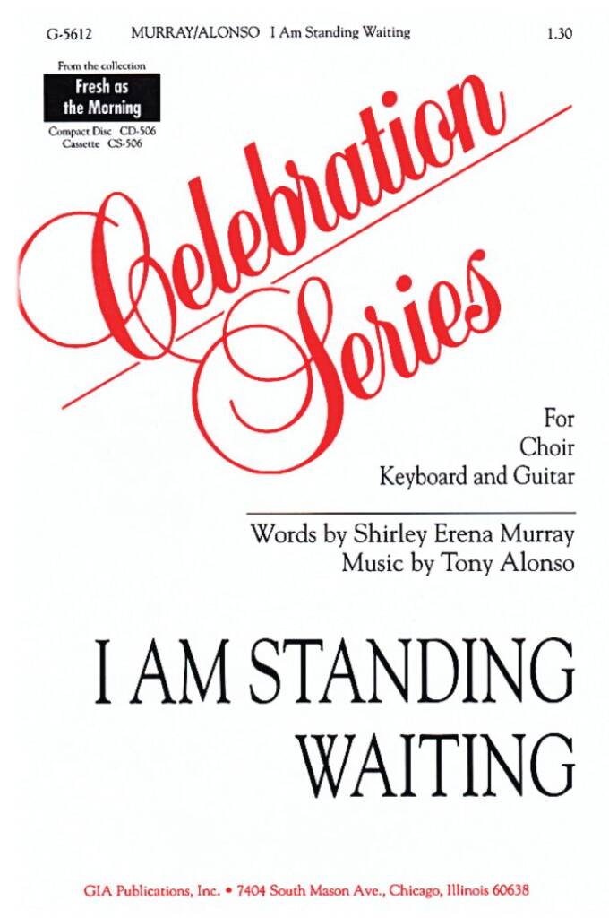 I Am Standing Waiting