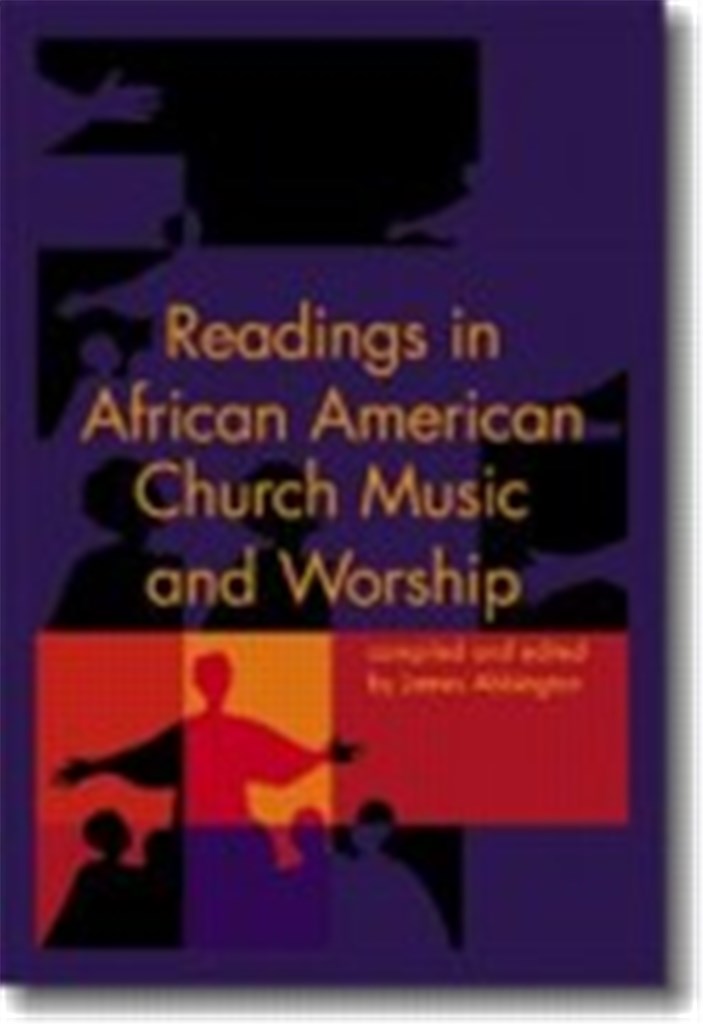 Readings in African American Church Music &Worship