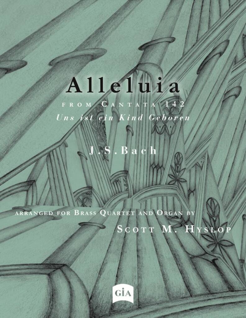 Alleluia from Cantata 142