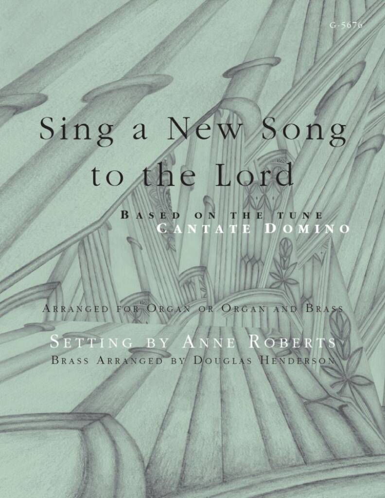 Sing a New Song to the Lord