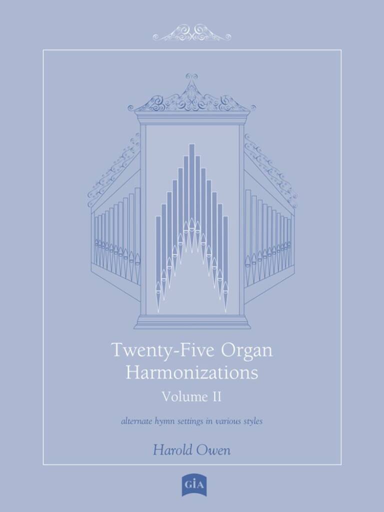 Twenty-Five Organ Harmonizations, Vol. 2
