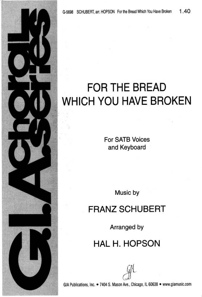 For the Bread Which You Have Broken