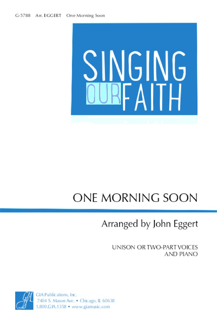 One Morning Soon