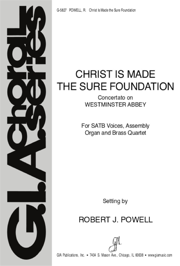 Christ Is Made the Sure Foundation