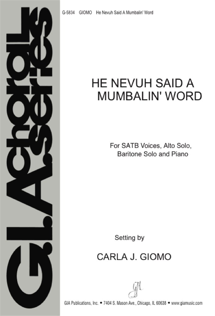 He Nevuh Said A Mumbalin' Word
