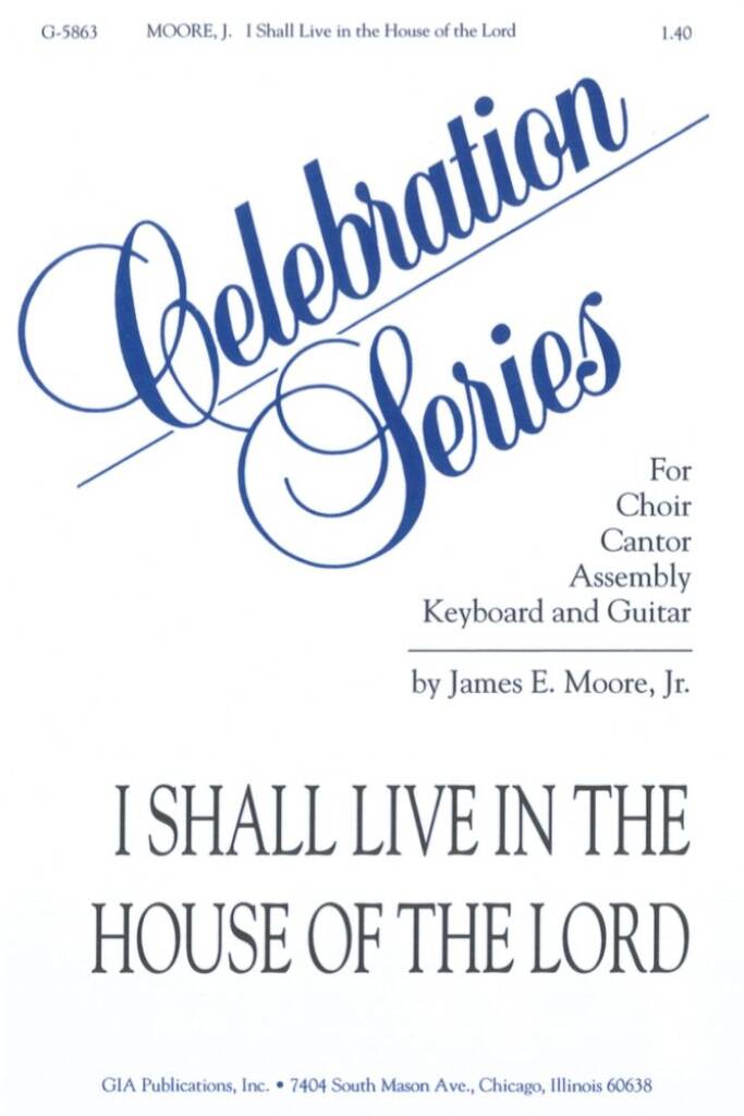 I Shall Live in the House of the Lord