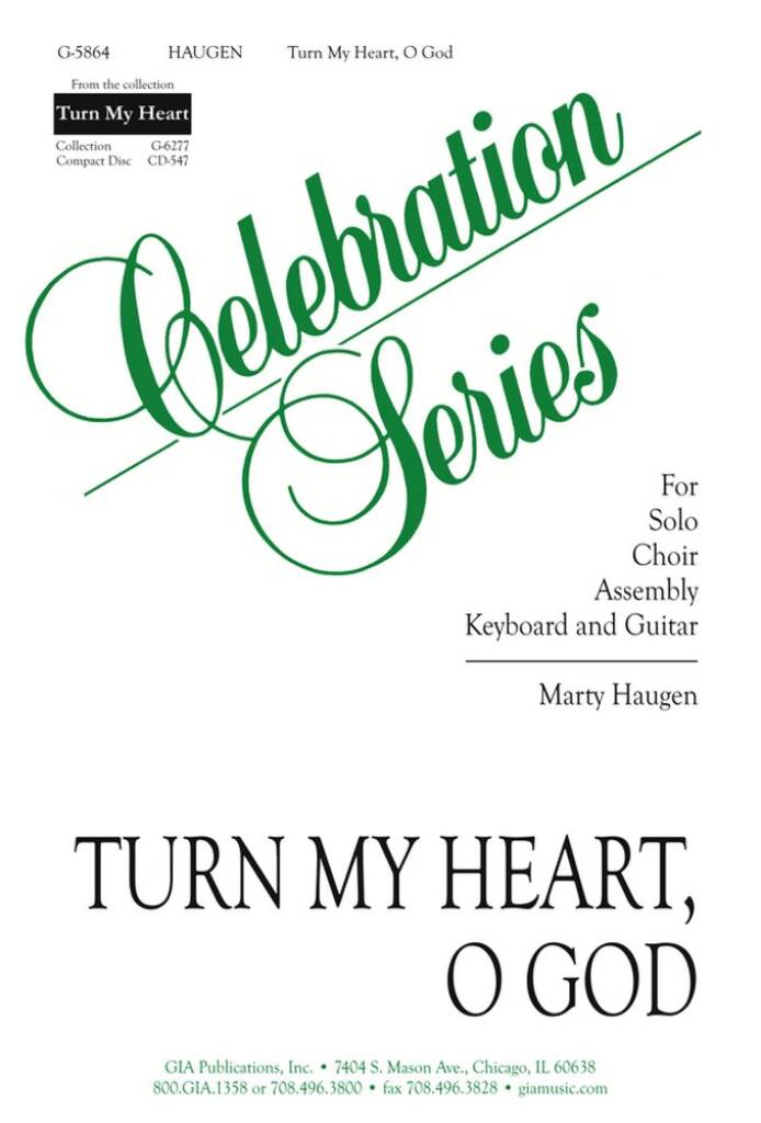 Turn My Heart, O God