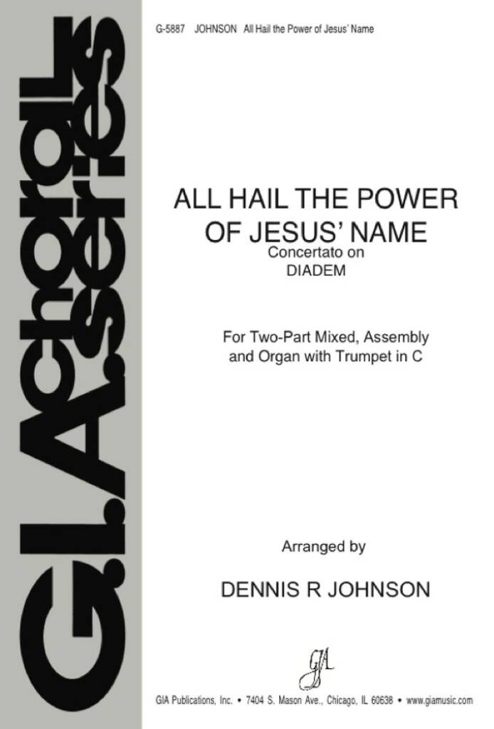 All Hail the Power of Jesus' Name