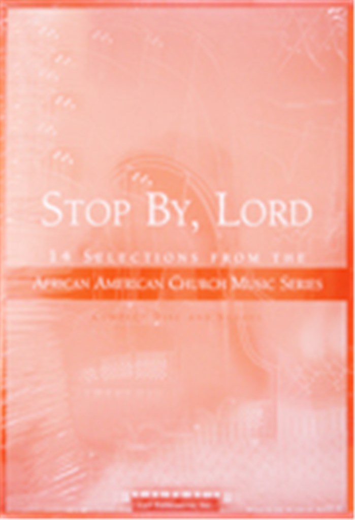 Stop By, Lord--Collection