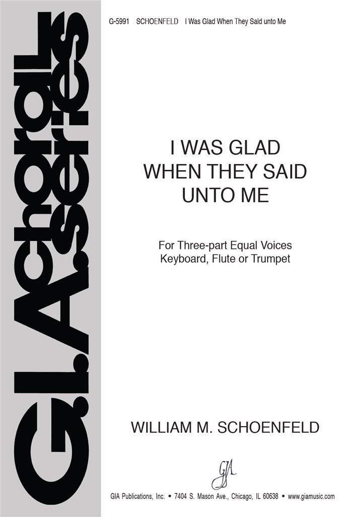 I Was Glad When They Said unto Me