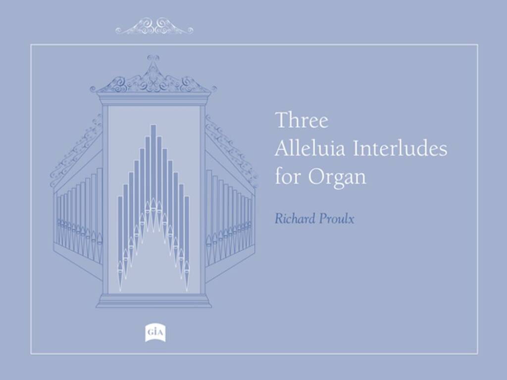 Three Alleluia Interludes for Organ