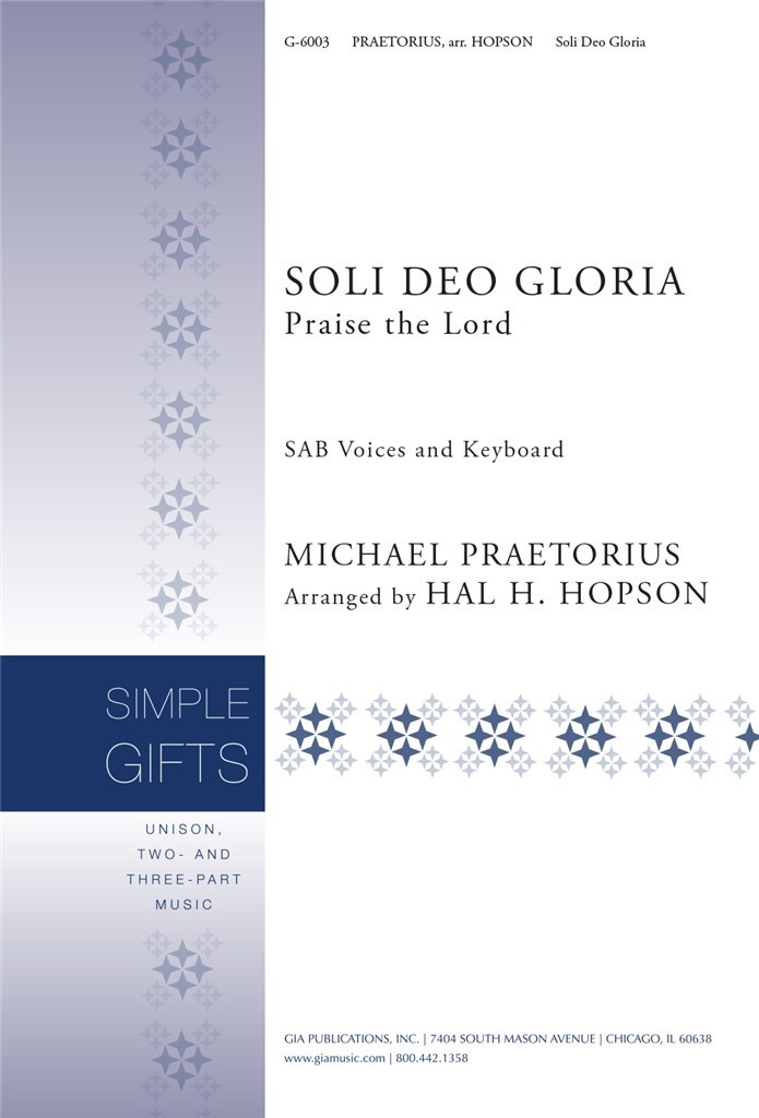Soli Deo Gloria (Praise the Lord)