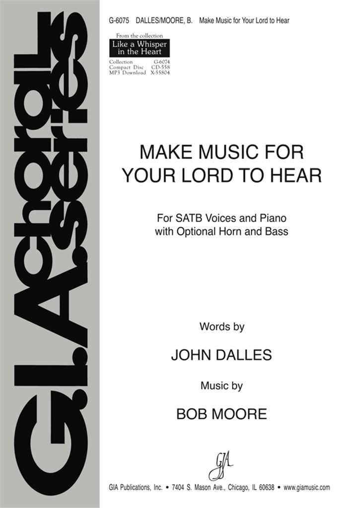 Make Music for Your Lord to Hear