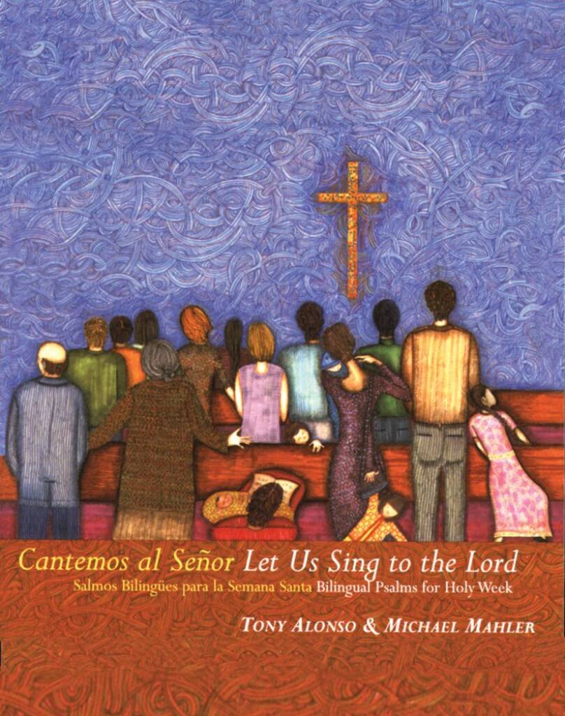 Cantemos al Senor / Let us sing to the Lord