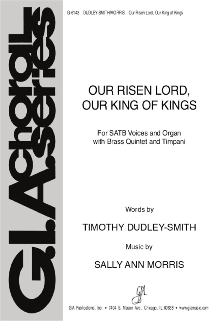 Our Risen Lord, Our King of Kings