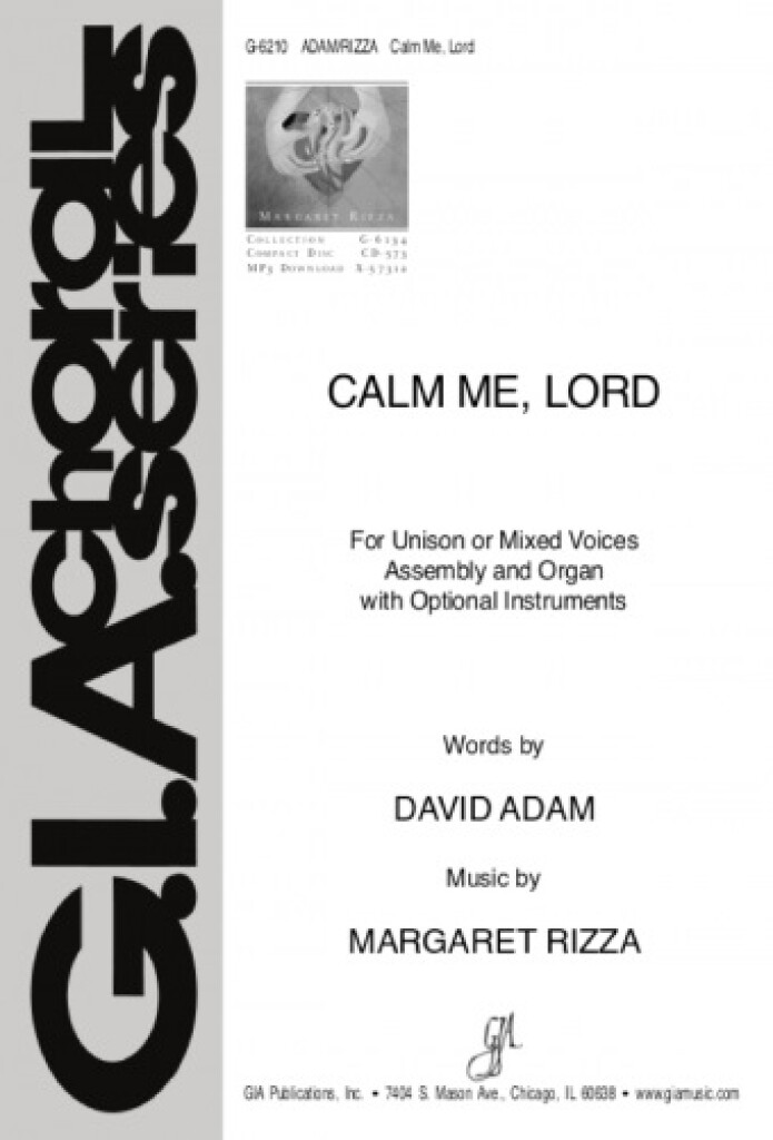 Calm Me, Lord