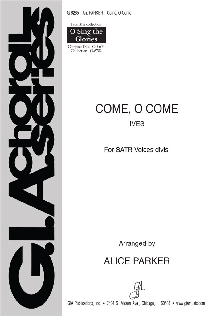 Come, O Come