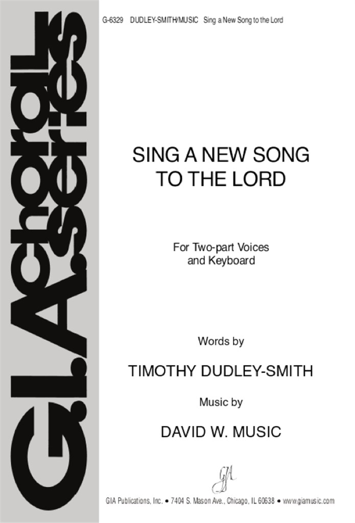 Sing a New Song to the Lord