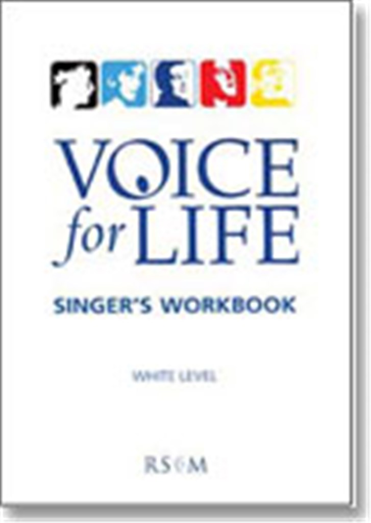 Voice for Life: Singer's Workbook - Level 1