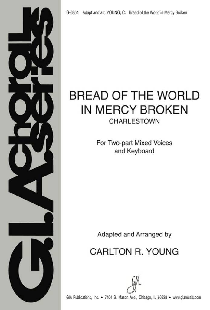 Bread of the World in Mercy Broken