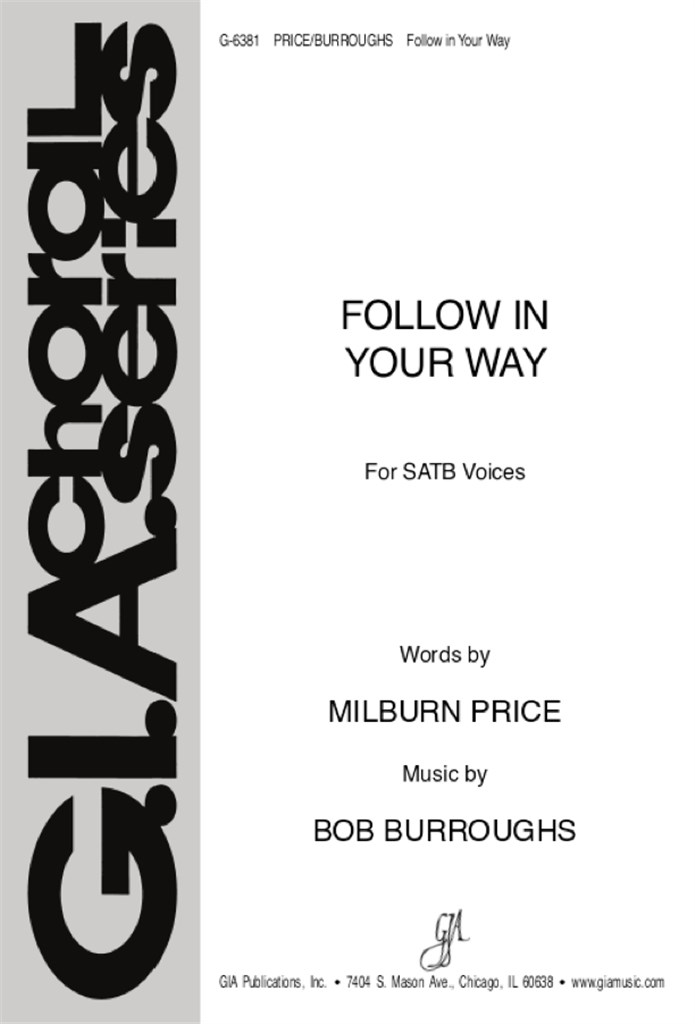 Follow in Your Way