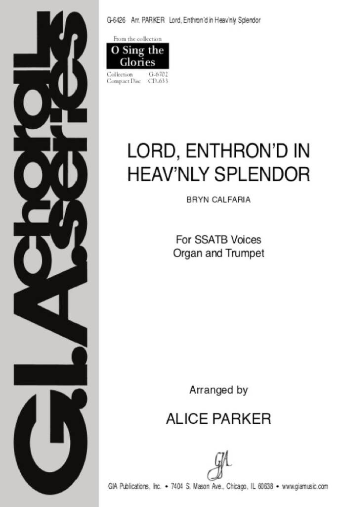 Lord, Enthroned in Heav'nly Splendor