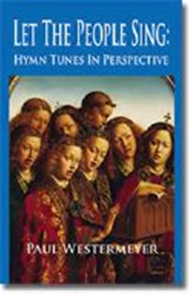 Let the People Sing: Hymn Tunes in Perspective