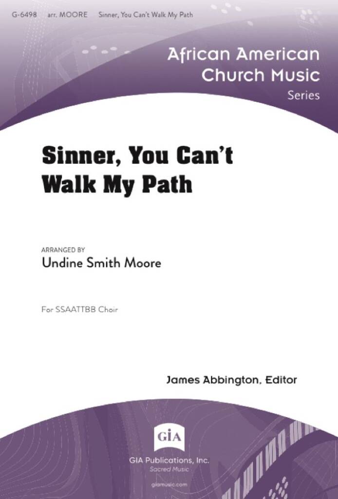 Sinner You Can't Walk My Path