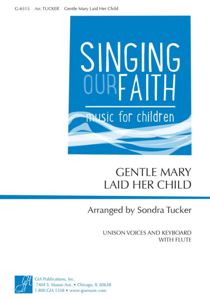 Gentle Mary Laid Her Child