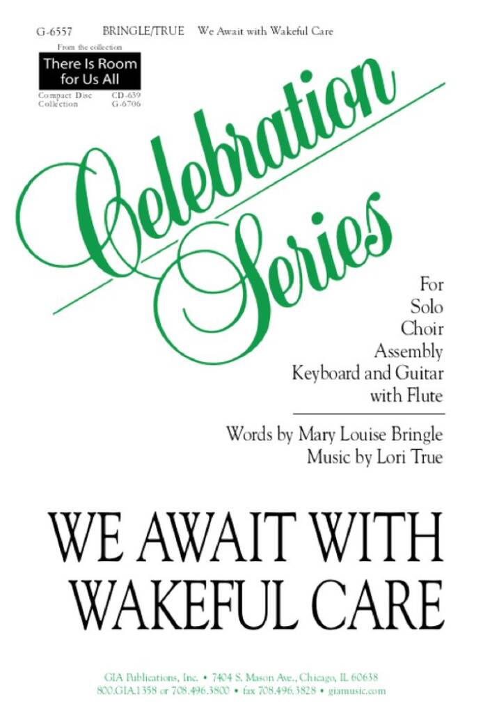 We Await with Wakeful Care