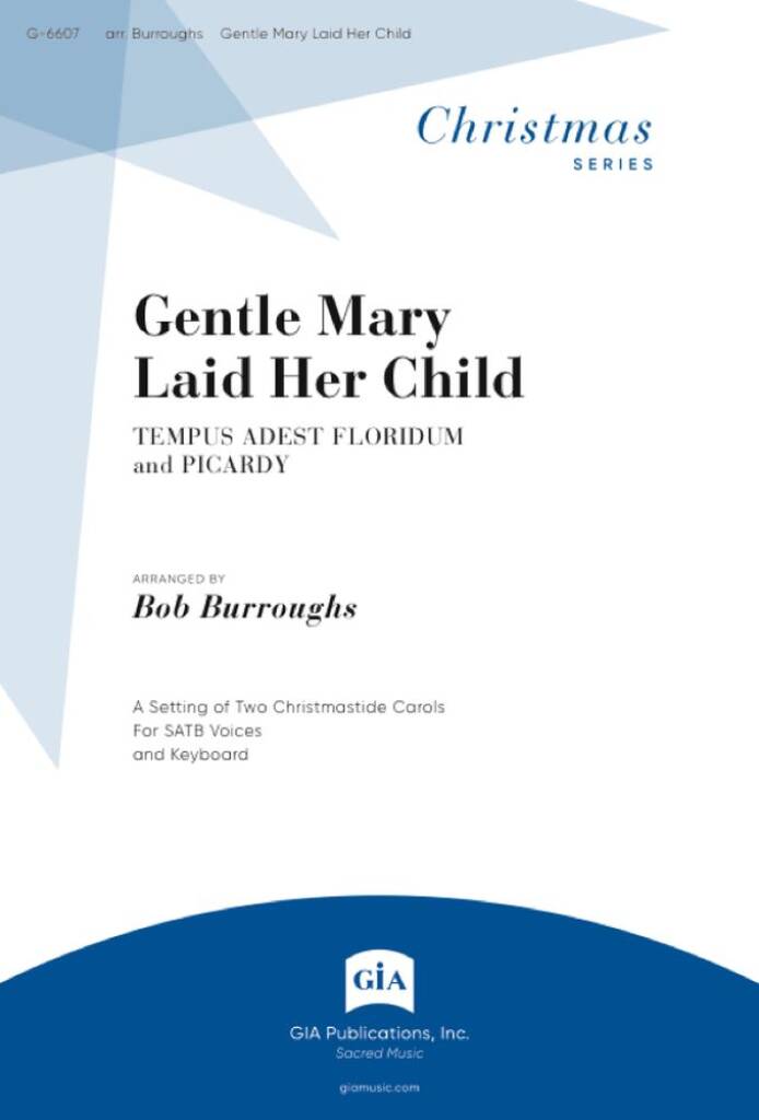 Gentle Mary Laid Her Child