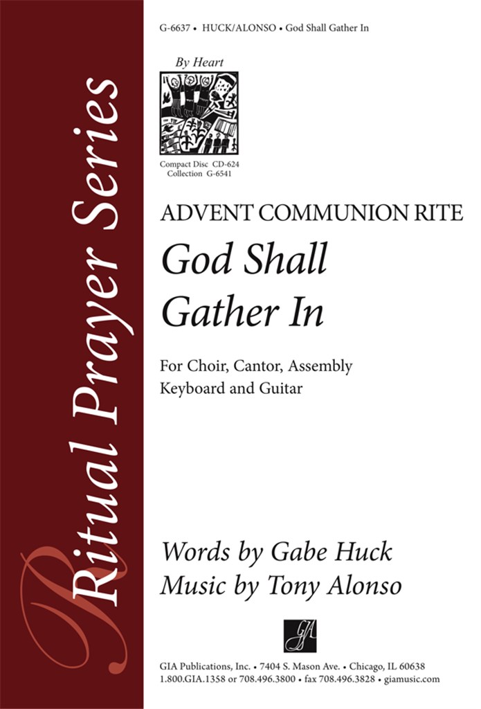 God Shall Gather In: Advent Communion Rite