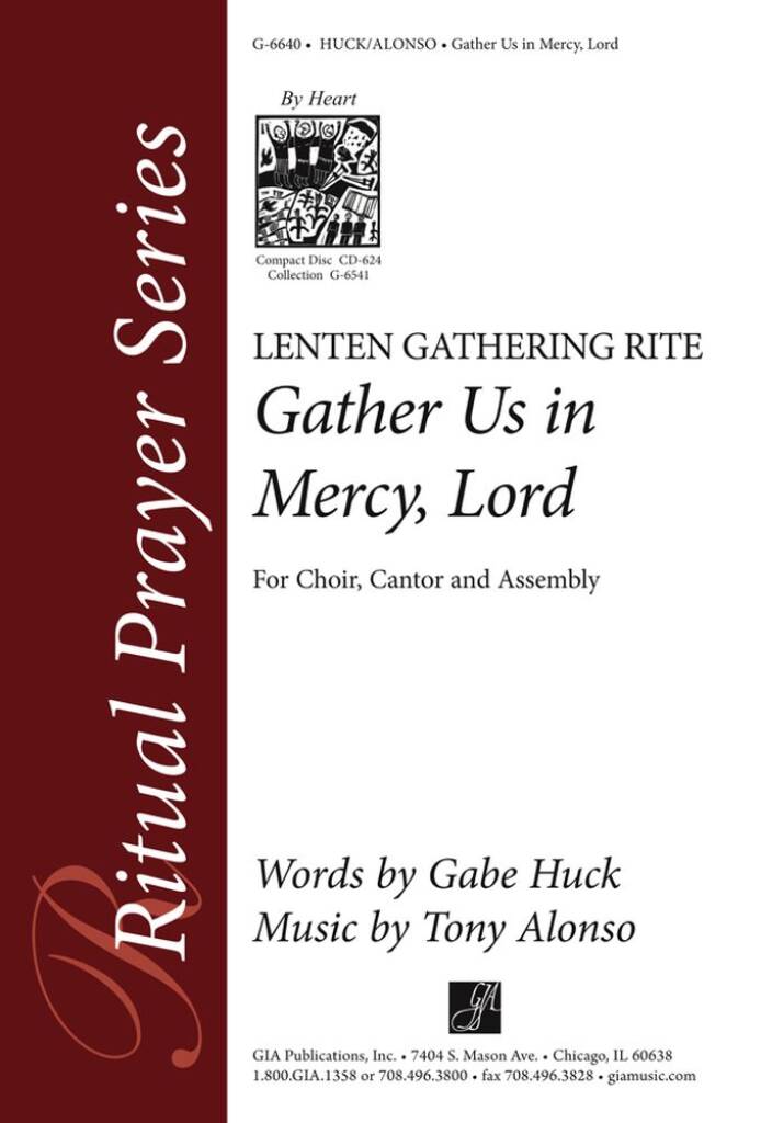 Gather Us in Mercy, Lord: Lenten Gathering Rite