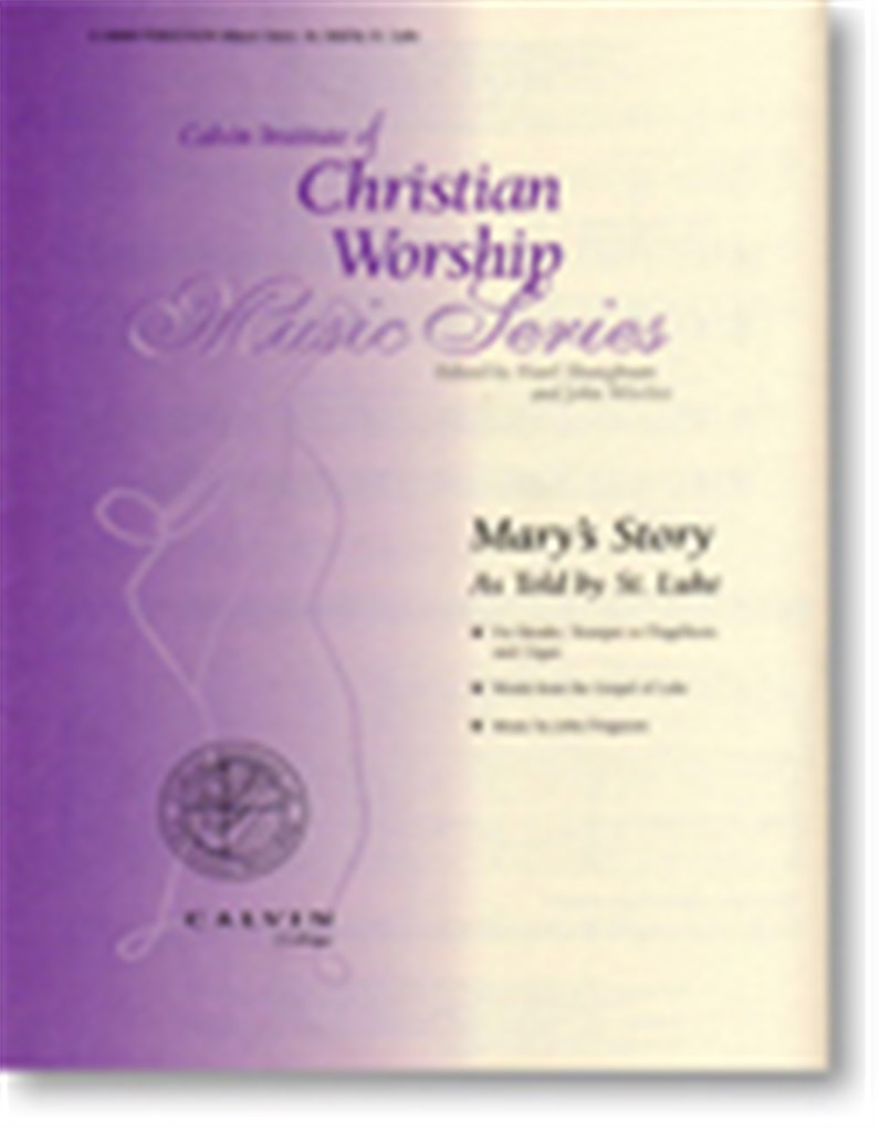 Mary's Story: As Told by St. Luke