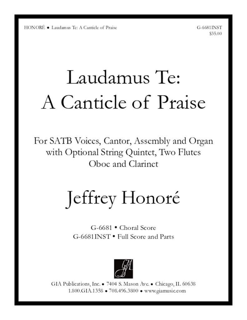 Laudamus Te: A Canticle of Praise