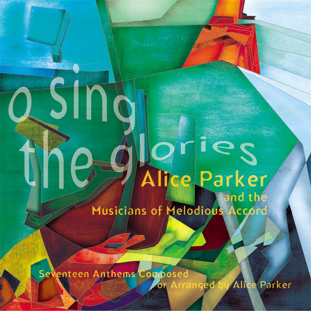 O Sing the Glories - Collection