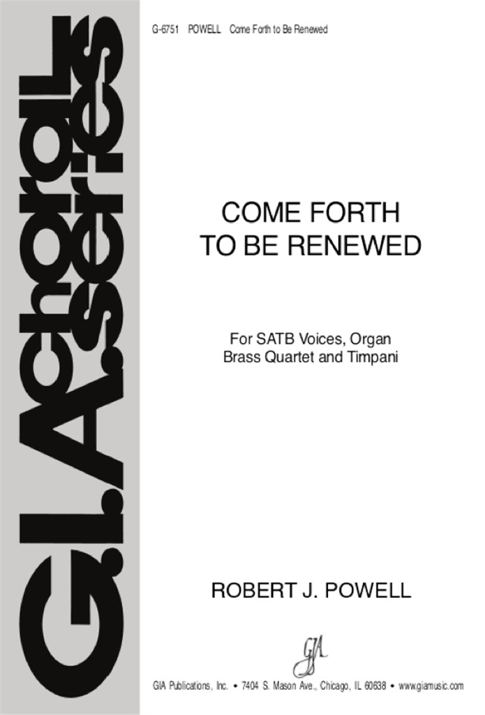 Come Forth to be Renewed