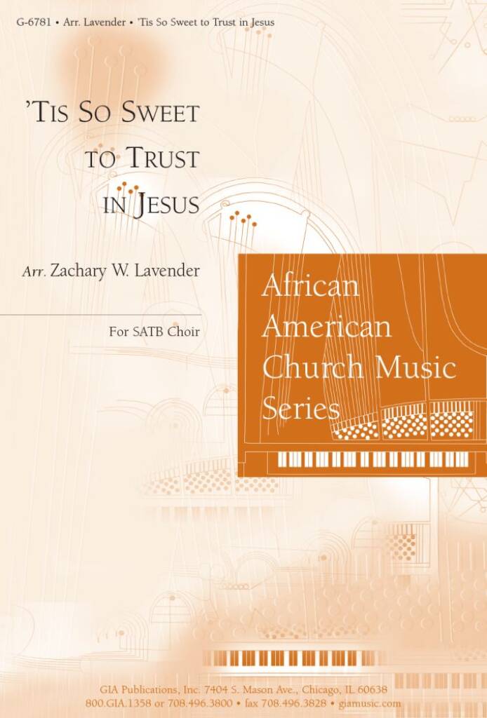 'Tis So Sweet to Trust in Jesus